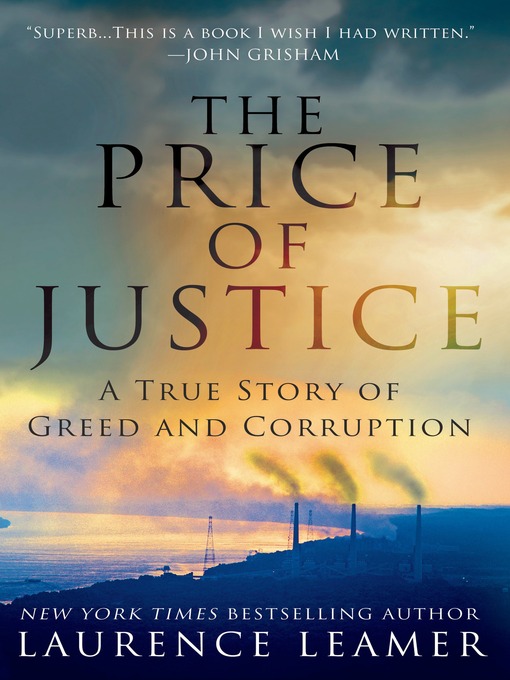 Title details for The Price of Justice by Laurence Leamer - Wait list
